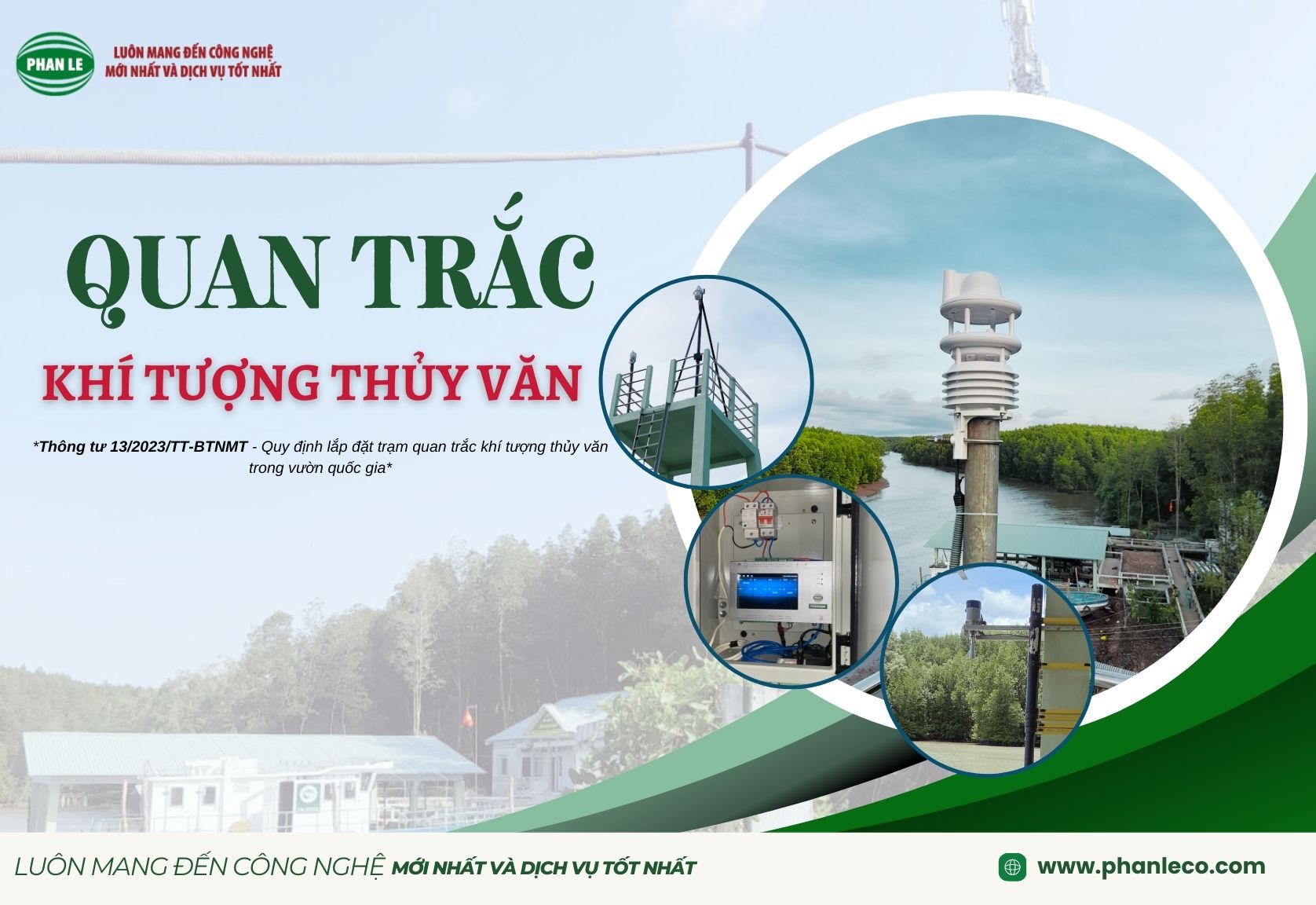 Công ty Phan Lê cung cấp, lắp đặt trạm quan trắc khí tượng thủy văn rừng tại Vườn Quốc Gia Mũi Cà Mau